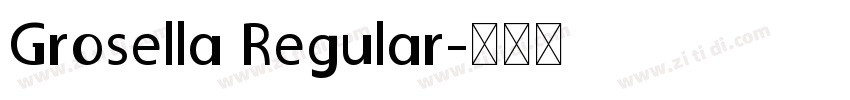Grosella Regular字体转换